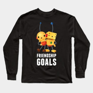 Friendship Goals Long Sleeve T-Shirt